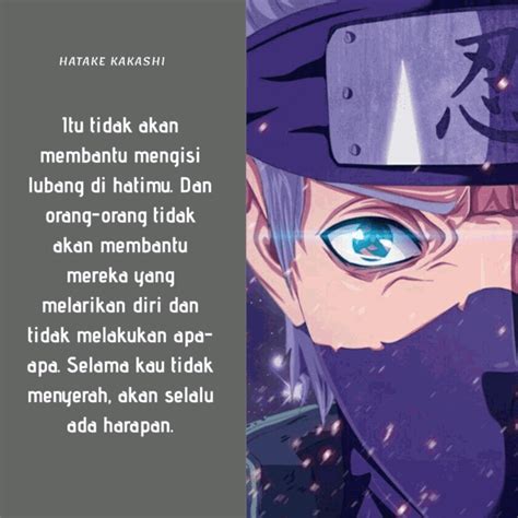 Maybe you would like to learn more about one of these? Kata-Kata Mutiara Terbaik Hatake Kakashi - ImajiBlog