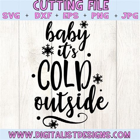 Download Baby it's Cold Outside SVG | DigitalistDesigns
