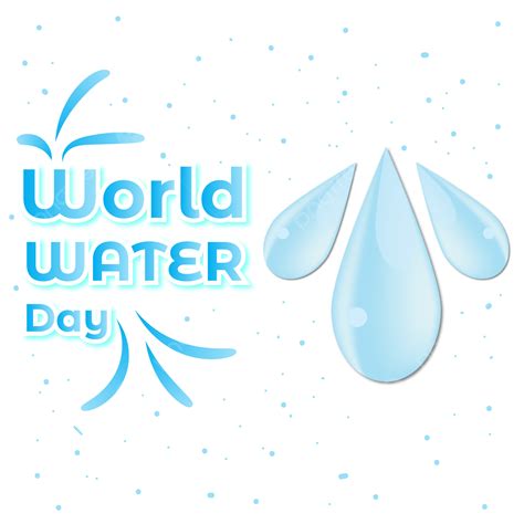 World Water Day Vector Hd Images World Water Day Design World Water