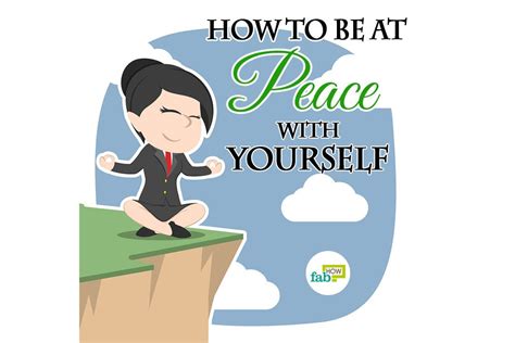 How To Be At Peace With Yourself 30 Tips To Achieve Inner Peace