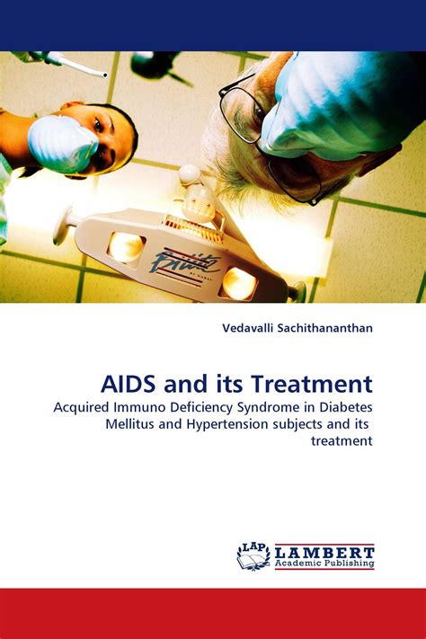 Aids And Its Treatment 978 3 8433 7646 4 9783843376464 3843376468