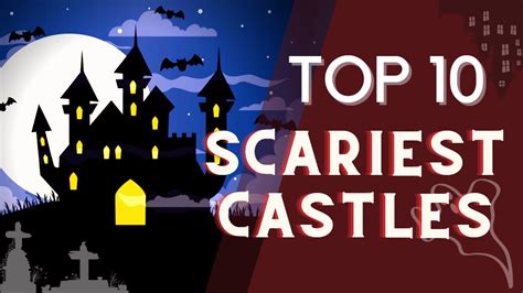 Top 10 Scariest Castles In The World Tokybook Top 10 Amazing Youtube