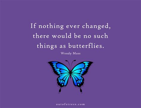 36 Butterfly Quotes That Will Inspire And Motivate You Butterfly Quotes The Butterfly Effect