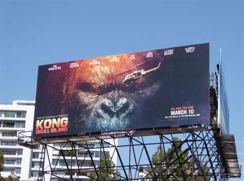 Daily Billboard Kong Skull Island Movie Billboards Advertising For