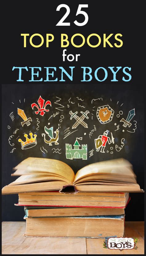 25 Of The Best Books For Teen Boys The Joys Of Boys