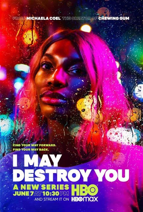 In a world where most of us are practicing social distancing and hanging out at home, having new tv to look forward to is just about as good as it gets. 1st Trailer For Michaela Coel's HBO Original Series 'I May ...