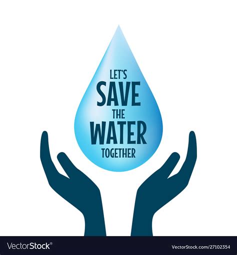 Save Water Hands Holding Drop Save Water Vector Image