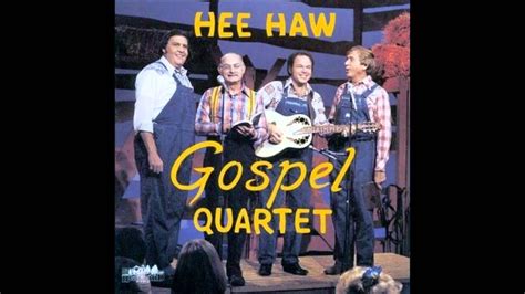 Dust On The Bible Hee Haw Gospel Quartet Youtube