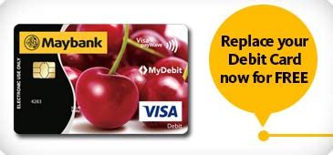 Maybank debit advice rm8 by paying the debit advice of rm8 annually, maybank debit cardholders are entitled to unlimited monthly withdrawal without additional charges. Penukaran Kad Bank Maybank MyDebit Paywave