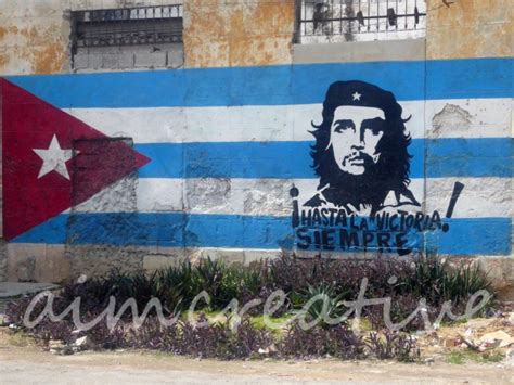 Che Guevara Graffiti Havana Cuba Aim Creative Photos