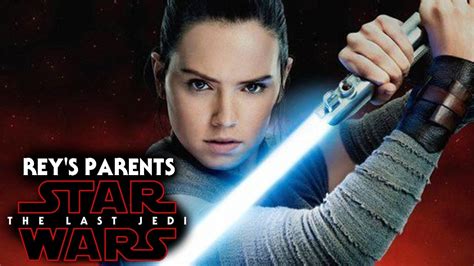 Star Wars The Last Jedi Reys Parents Answered Spoilers Youtube