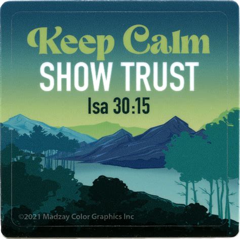Keep Calm Show Trust Sticker St9