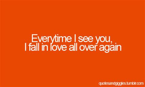 Every Time I See You I Fall In Love All Over Again Pictures Photos And Images For Facebook