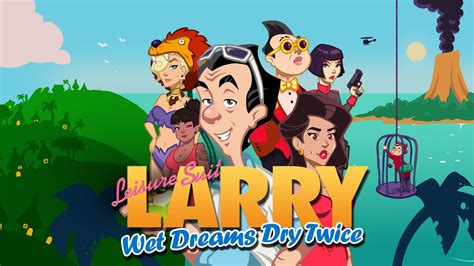 leisure suit larry wet dreams dry twice steam pc game