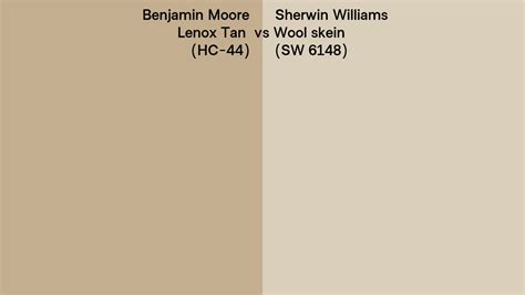 Benjamin Moore Lenox Tan Hc 44 Vs Sherwin Williams Wool Skein Sw