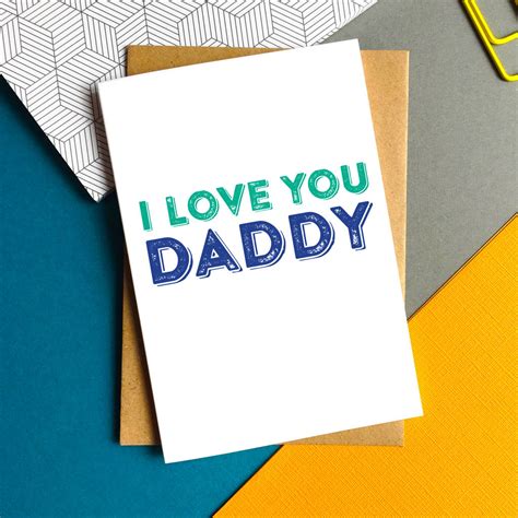 I Love You Daddy Greetings Card By Do You Punctuate