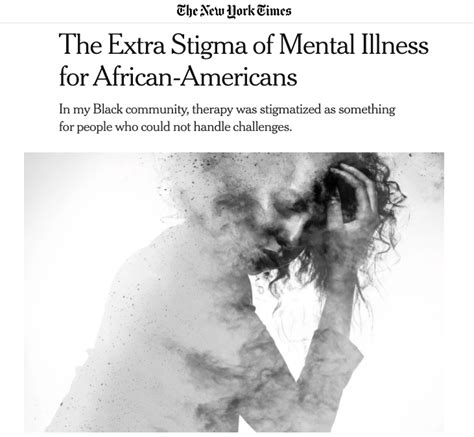 On The New York Times The Extra Stigma Of Mental Illness For African Americans By Written By