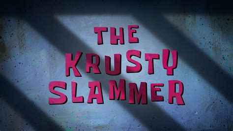 Spongebob Squarepants The Krusty Slammer Title Card Youtube