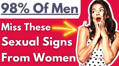98 Of Men Always Miss These Signs A Girl Is Sexually Flirting And Attracted To Them She Wants