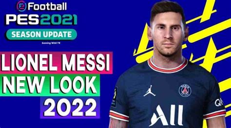 Pes 2021 Lionel Messi New Face And Hairstyle 2022 Pes 2021 Gaming With Tr