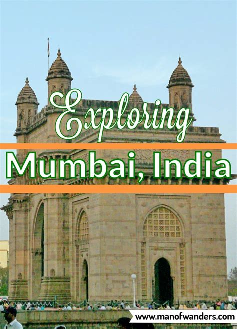 Exploring Mumbai India Asia Travel India Travel Guide Travel