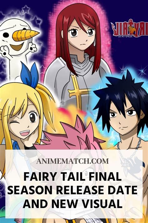 Fairy Tail Final Season Release Date And New Visual AnimeMatch