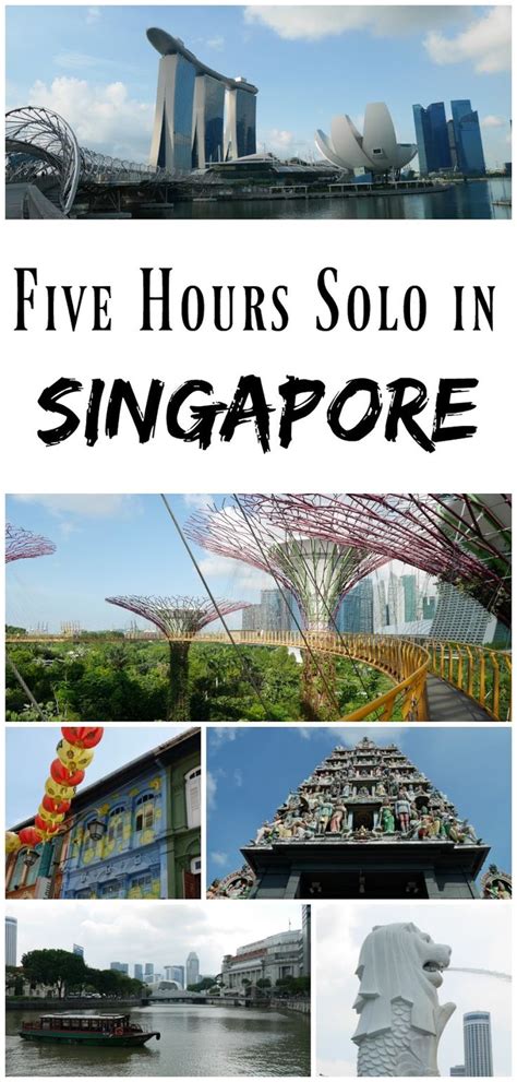 Pin For Later Five Hours Solo In Singapore Making The Most Of A Long