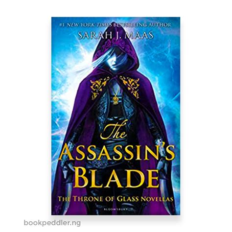 The Assassins Blade By Sarah J Maas The Throne Of Glass Novellas Bookpeddler