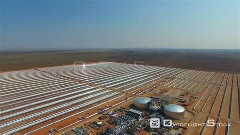 Overflightstock™ Bokpoort Concentrated Solar Power Csp Thermal Energy Molten Salt Plant South