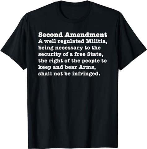 The Second Amendment Full Text T Shirt Clothing