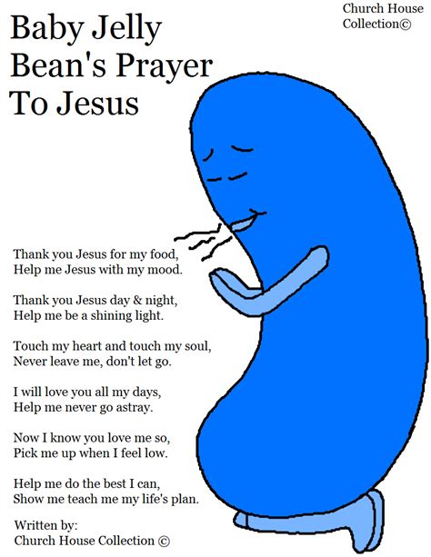 Some use the day to be solitary and reflective, others make church service and. Baby Jelly Bean Prayer