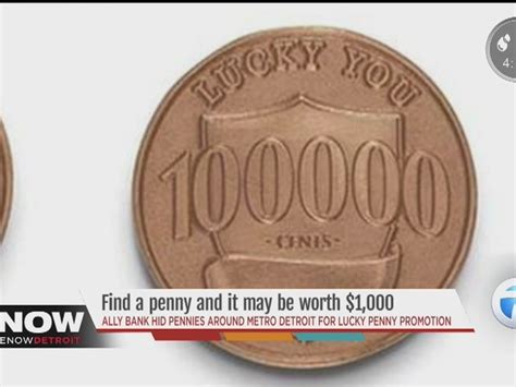 Bank Places Lucky Pennies Worth 1000 Each