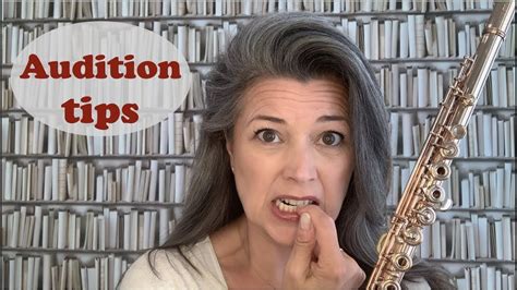 Audition Tips Orchestral Flute Tutorial Youtube