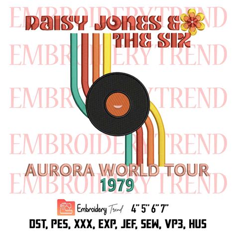 Daisy Jones And The Six Aurora World Tour 1979 Embroidery Trending