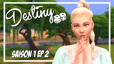 Destiny Saison 1 Ep2 Ça Déménage Les Sims 4 Youtube