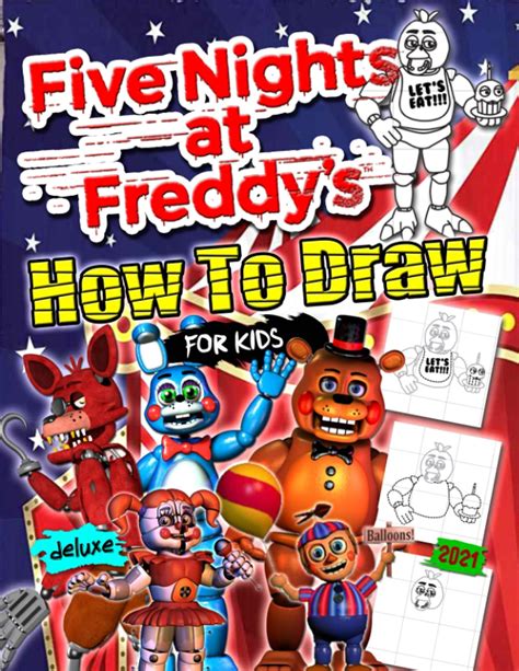 Buy Five Nights At Freddys How To Draw Fnaf 2021 How To Draw Book