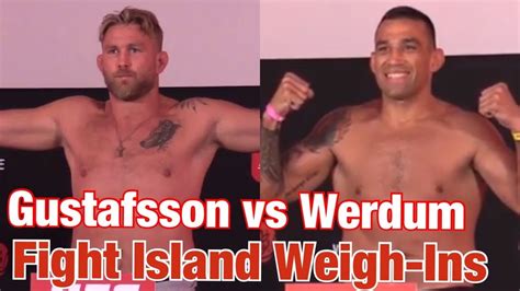 Ufc Fight Island Weigh Ins Fabricio Werdum Vs Alexander Gustafsson