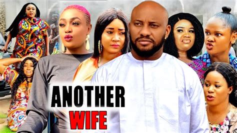 Another Wife New Movie Full Hd Yul Edochie Blockbuster