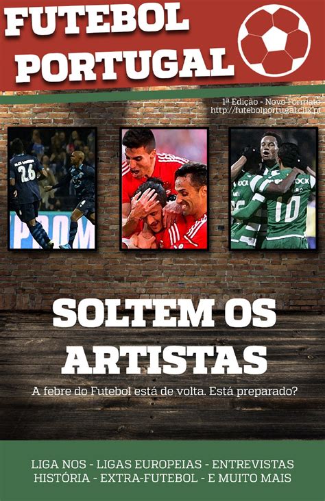 Horários e televisão do futebol português, liga espanhola e futebol internacional. Revista Futebol Portugal by Futebol Portugal - Issuu