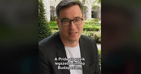Budapest F Polg Rmestere Szerint A Pride Az Egyik Legszebb Nnep Piros
