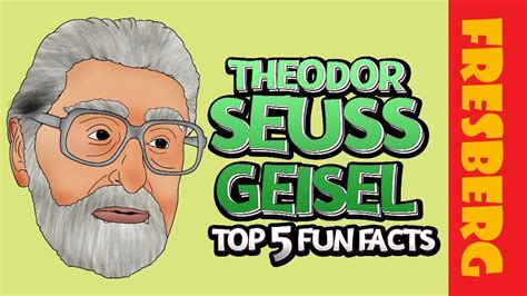 5 Fun Facts About Theodor Seuss Geisel Aka Dr Seuss Educational