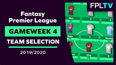 Team Selection And Transfers Fpl Gameweek 4 Fantasy Premier League