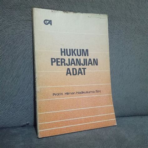 Jual Buku Hukum Perjanjian Adat Oleh Prof H Hilman Hadikusuma Sh