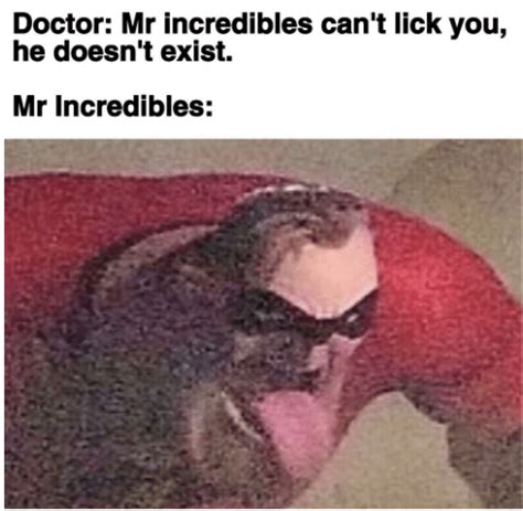 Mr Incredible Tongue Meme Captions Hunter