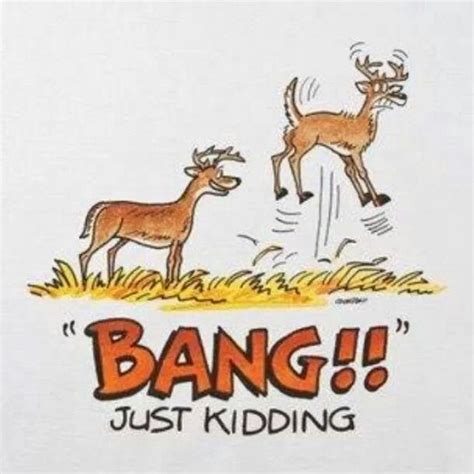 Deer Hunting Lol Funny Deer Hunting Humor Deer Hunting Quotes