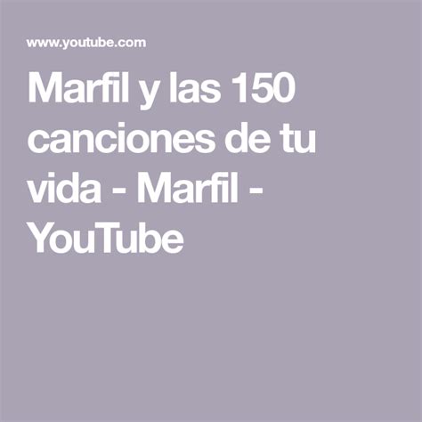 Marfil Y Las Canciones De Tu Vida Marfil Youtube Boarding Pass