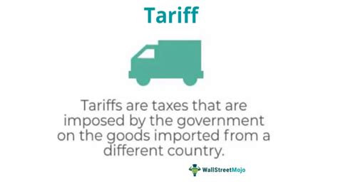 Tariff Meaning Explanation Types Examples How It Works