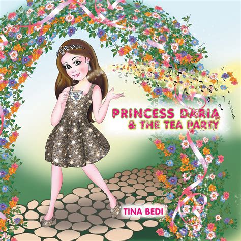 Princess Daria And The Tea Party Ebook Bedi Tina Kindle