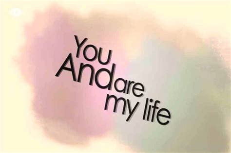 You Are My Life Love Pictures Images Page 12