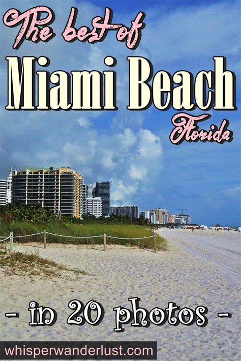 The Best Of Miami Beach Florida In 20 Photos Usa Travel Guide